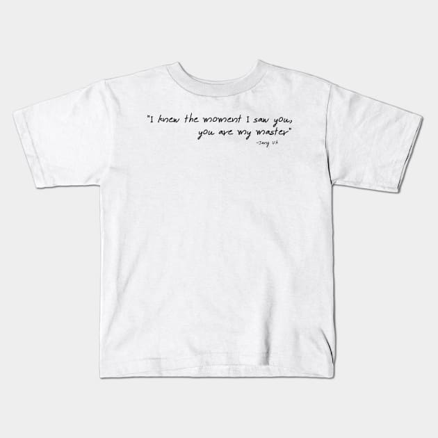 I knew the moment I saw you, you are my master&quot; Alchemy of Souls Kids T-Shirt by HerbalBlue